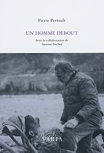 Book cover: Pierre Perrault, un homme debout