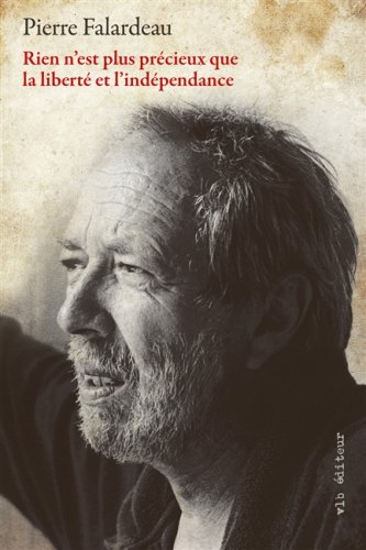 Book cover: Rien n'est plus précieux que l'indépendance