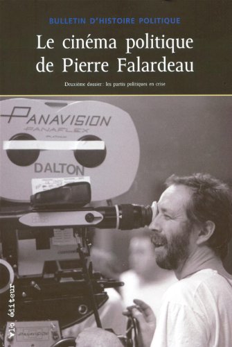 Book cover: Le Cinéma politique de Pierre Falardeau