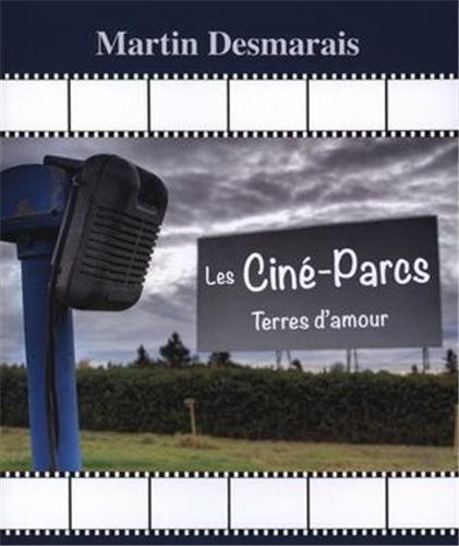 Book cover: Les Ciné-parcs - Terres d'amour