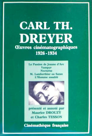 Couverture du livre: Carl Th. Dreyer - Oeuvres cinématographiques 1926-1934
