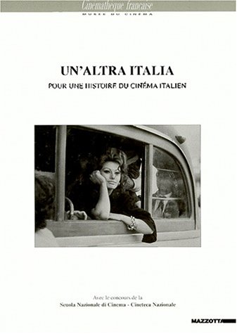 Couverture du livre: Un'altra Italia - Pour une histoire du cinéma italien