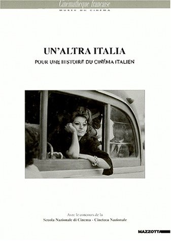 Couverture du livre : Un'altra Italia - Pour une histoire du cinéma italien