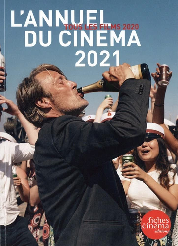 Book cover: L'Annuel du cinéma 2021 - Tous les films 2020