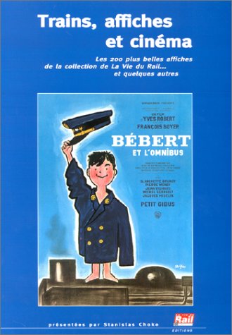 Book cover: Trains, affiches et cinéma