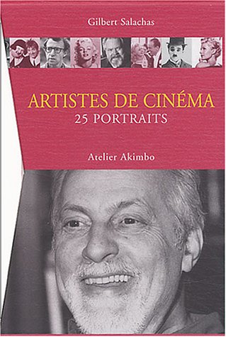 Couverture du livre : Artistes de cinéma - 25 portraits