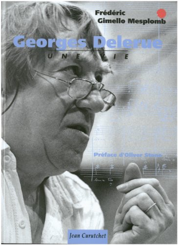 Couverture du livre: Georges Delerue - Une vie