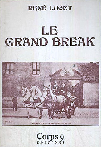 Couverture du livre : Le Grand Break