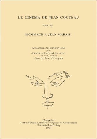 Book cover: Le Cinéma de Jean Cocteau - suivi de Hommage à Jean Marais