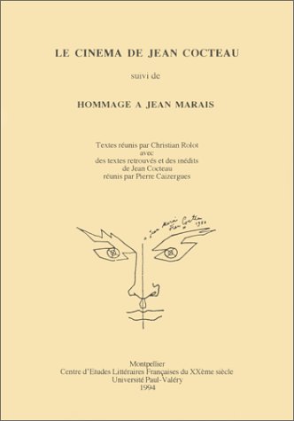Couverture du livre: Le cinéma de Jean Cocteau - suivi de Hommage à Jean Marais
