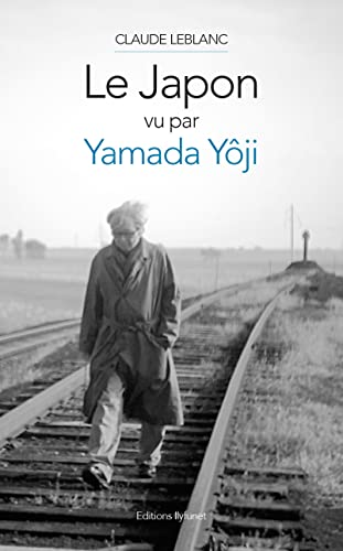 Couverture du livre: Le Japon vu par Yamada Yôji