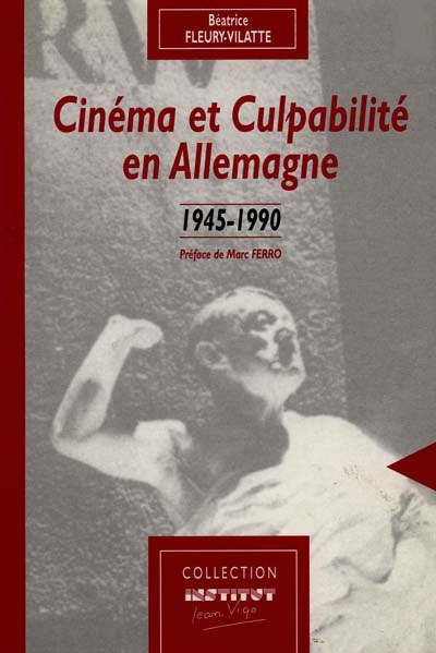 Couverture du livre: Cinéma et culpabilité en Allemagne - 1945-1990