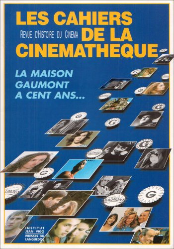 Book cover: La maison Gaumont a cent ans