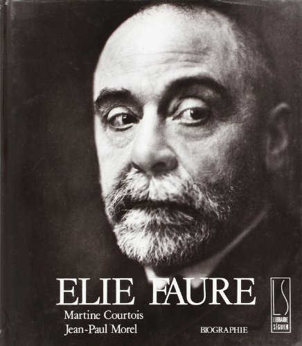 Couverture du livre : Elie Faure - biographie