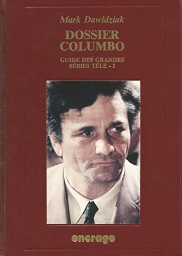 Book cover: Dossier Columbo - Guide des grandes séries télé - I