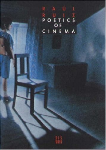 Book cover: Poetics of Cinema - Volume 1, Miscellanies