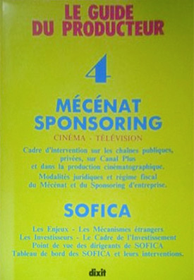 Book cover: Mécénat, sponsoring, Sofica - cinéma, télévision