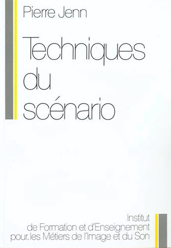 Book cover: Techniques du scénario