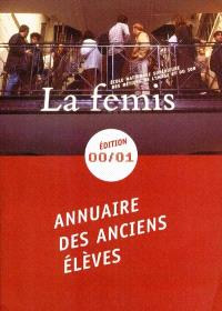 Couverture du livre: L'Annuaire des anciens élèves La Femis - édition 00/01