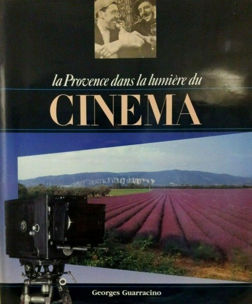 Couverture du livre : La Provence dans la lumière du cinéma