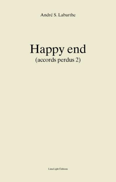Couverture du livre: Happy End - (Accords perdus 2)