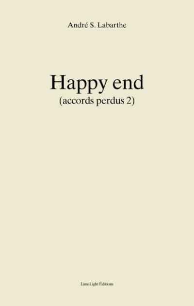 Couverture du livre : Happy End - (Accords perdus 2)