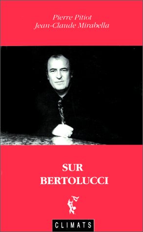 Couverture du livre : Sur Bertolucci