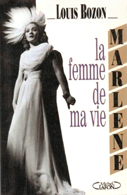 Couverture du livre: Marlene, la femme de ma vie
