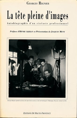 Couverture du livre : La Tête pleine d'images - Autobiographie d'un cinéaste professionnel