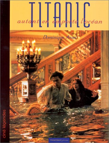 Couverture du livre: Titanic - Autant en emporte l'océan