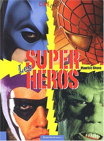 Couverture du livre: Les super héros
