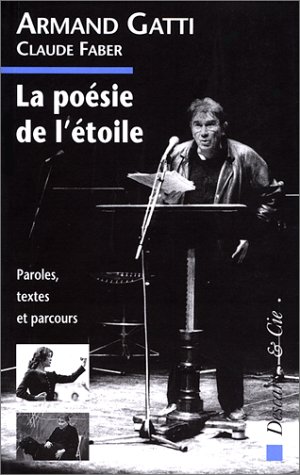 Couverture du livre : La Poésie de l'étoile - Paroles, textes et parcours
