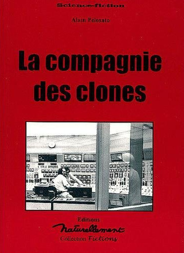 Couverture du livre : La Compagnie des clones