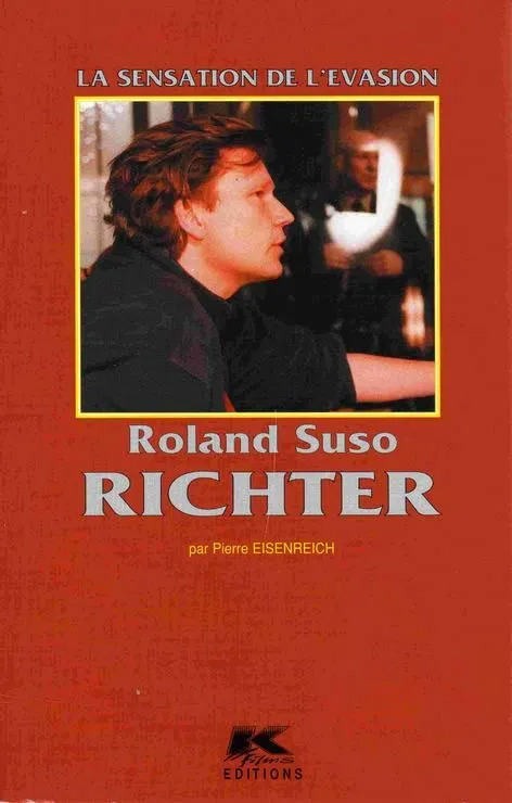 Couverture du livre: Roland Suso Richter - la sensation de l'évasion