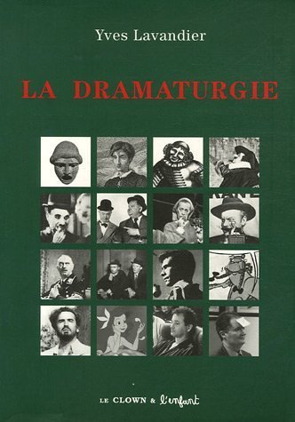 Book cover: La Dramaturgie - Les mécanismes du récit