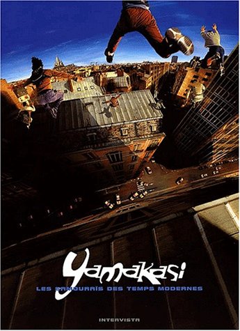 Couverture du livre : Yamakasi - Les samouraï des temps modernes