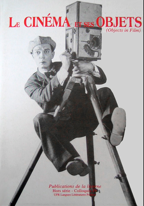 Book cover: Le Cinéma et ses objets - (Objects in Film)