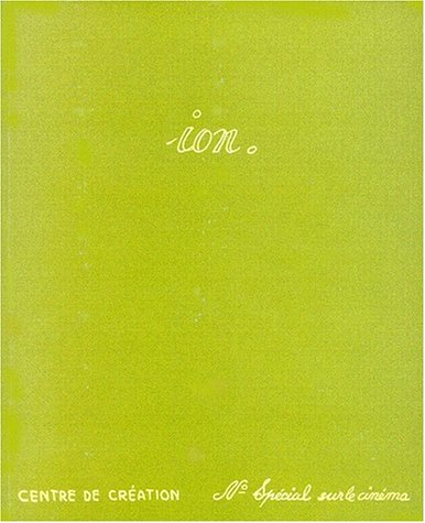 Couverture du livre : Ion - N° Spécial sur le cinéma