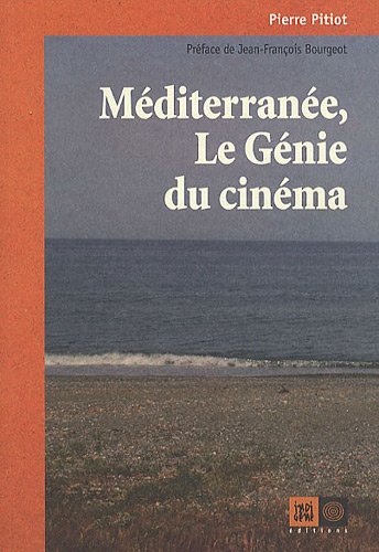 Book cover: Méditerranée, le génie du cinéma