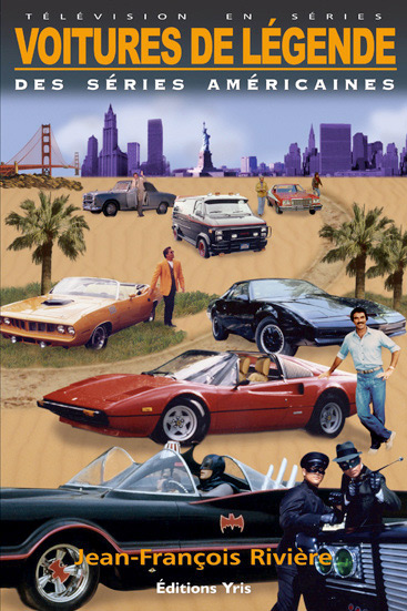 Book cover: Voitures de légende des séries américaines