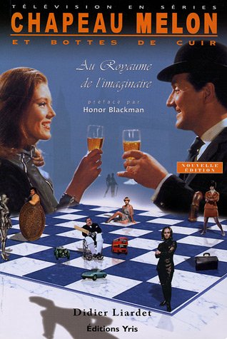 Book cover: Chapeau melon et bottes de cuir - Au Royaume de l'imaginaire