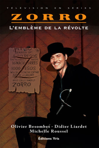 Couverture du livre : Zorro - L'emblème de la révolte