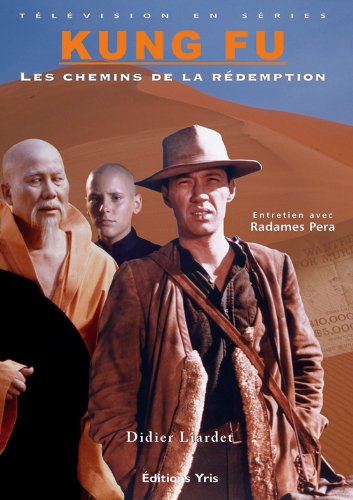 Couverture du livre: Kung Fu - Les chemins de la rédemption