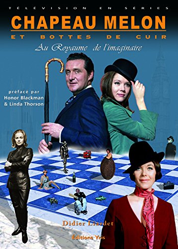 Book cover: Chapeau melon et bottes de cuir - Au Royaume de l'imaginaire