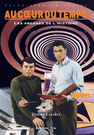 Couverture du livre : Au cœur du temps - Les arcanes de l'histoire