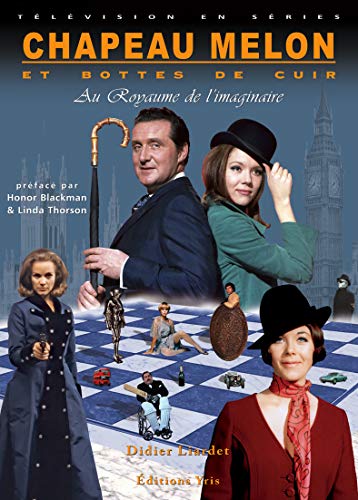 Book cover: Chapeau melon et bottes de cuir - Au royaume de l'imaginaire