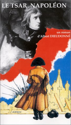 Book cover: Le Tsar Napoléon