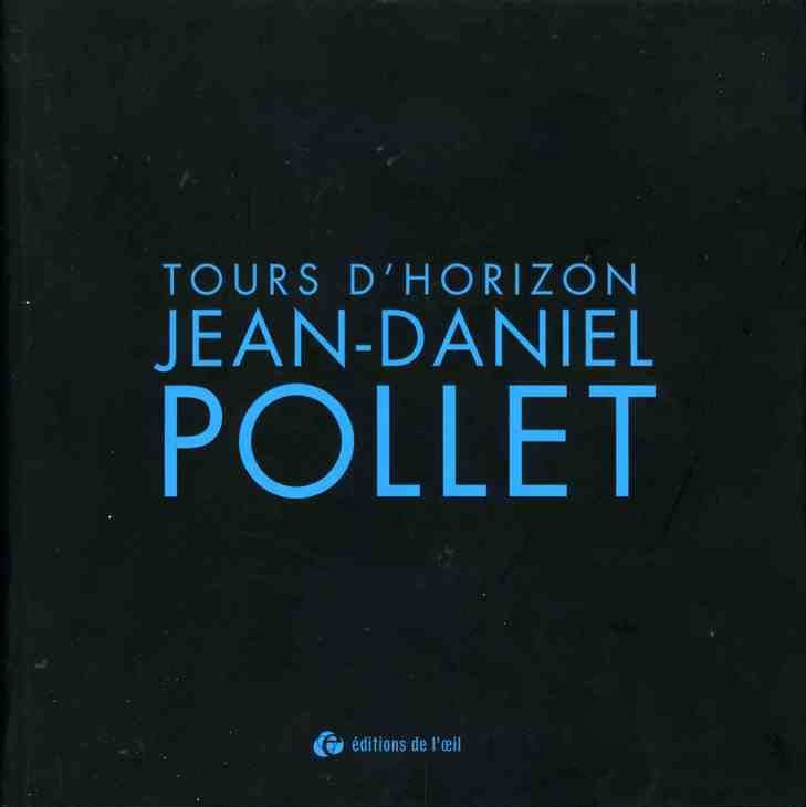 Book cover: Tours d'horizons, Jean-Daniel Pollet