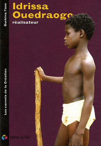 Couverture du livre: Idrissa Ouedraogo - réalisateur