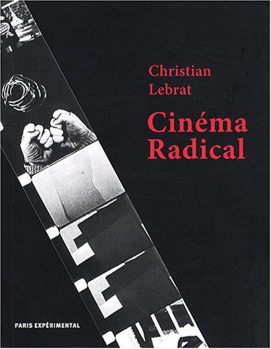 Book cover: Cinéma radical